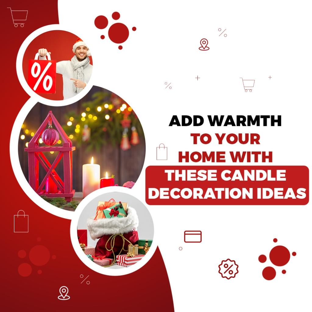 Add Warmth to Your Home with These Candle Decoration Ideas Thumbnail